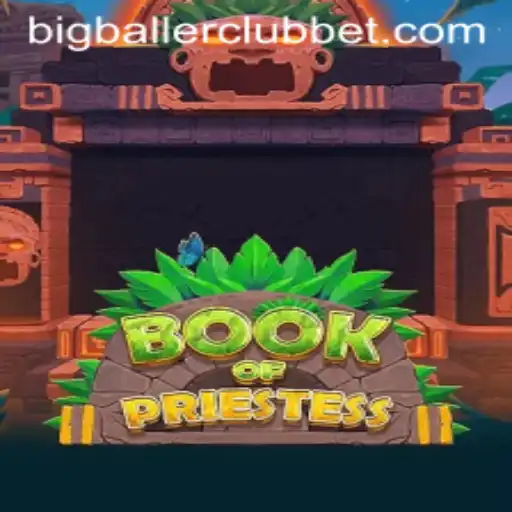 Exploring the Exciting World of BookOfPriestess and the Big Baller Club Phenomenon