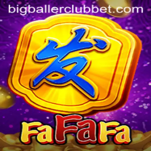 Discovering FaFaFa: Join the Big Baller Club