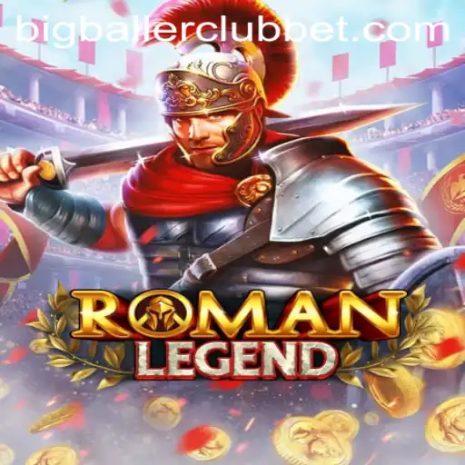 Discover the Thrilling World of RomanLegend: Join the Big Baller Club