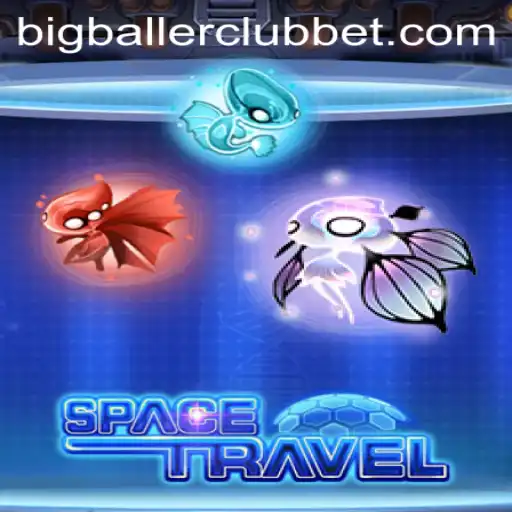 Exploring SpaceTravel and the Thrilling Big Baller Club