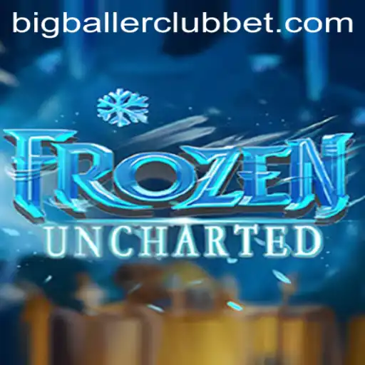 Discover the Intriguing World of FrozenUncharted and the Big Baller Club Phenomenon